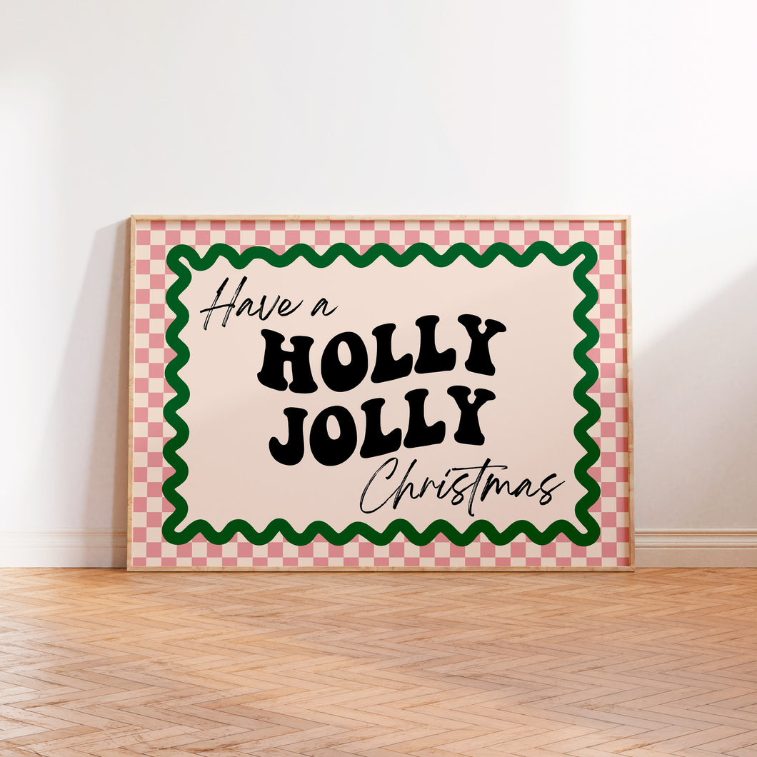 Have a Holly Jolly Christmas Print in Landscape