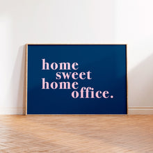 Load image into Gallery viewer, Home Sweet Home Office Colourful Print
