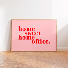 Load image into Gallery viewer, Home Sweet Home Office Colourful Print
