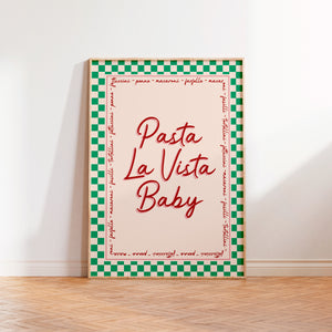 Pasta La Vista Baby Print