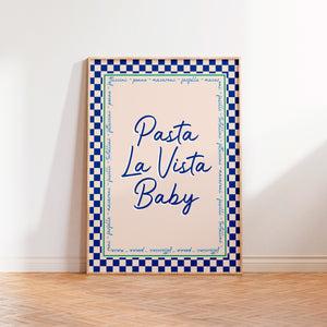 Pasta La Vista Baby Print