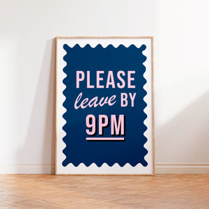 Please Leave By 9 Print in Navy and Pink