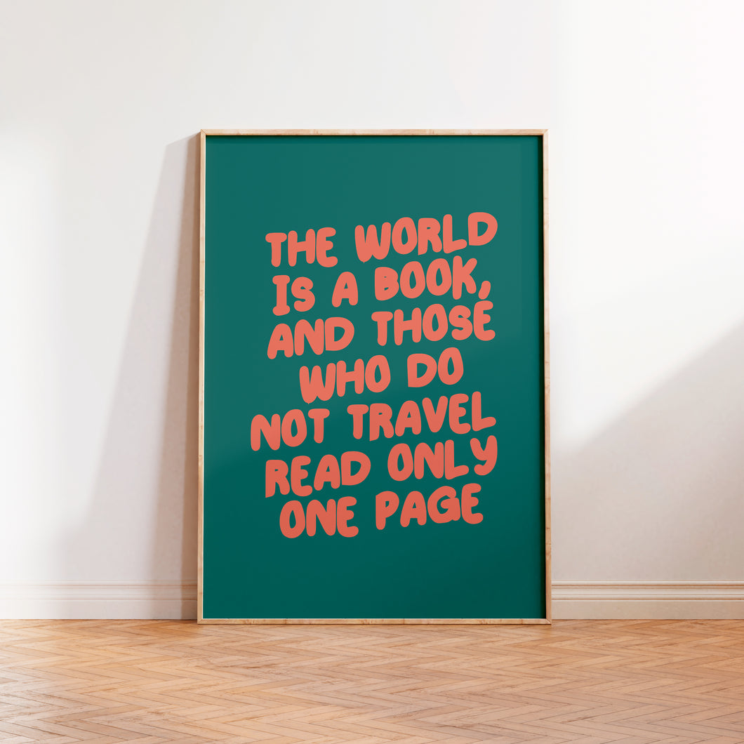 The World Is A Book Quote Wall Art Print