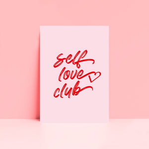 Self Love Club Typography Wall Art Print