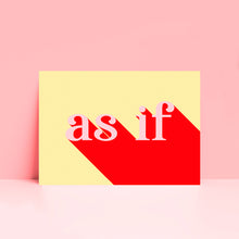 Load image into Gallery viewer, As If 90&#39;s Clueless Typography Pastel Wall Art Print
