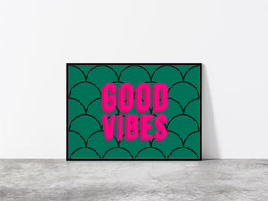 Good Vibes Pink Green Typography Wall Art Print