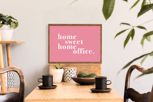 Home Sweet Home Office Typography Wall Art Print