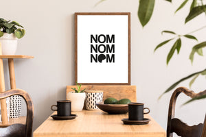 Nom Nom Nom Kitchen Typography Print Wall Art