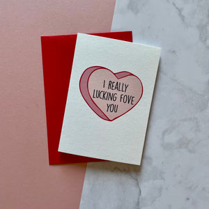 I Really Lucking Fove You Card