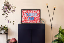 Load image into Gallery viewer, L&#39;Amour Fou Crazy Love French Typography Wall Art Print
