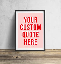 Load image into Gallery viewer, Pink and Red Personalised Typography Wall Art Print
