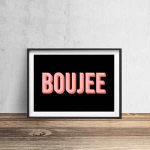 Boujee Typography Wall Art Print