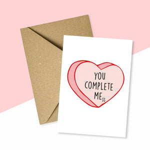 You Complete Me(ss) Funny Card