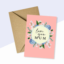 Load image into Gallery viewer, Love You Mum Card
