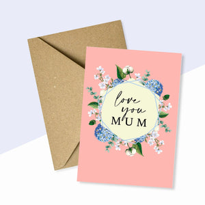 Love You Mum Card