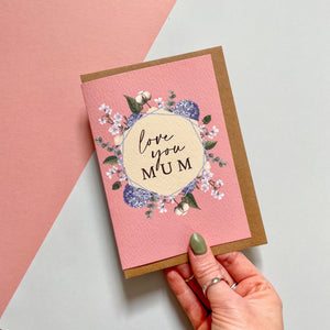 Love You Mum Card