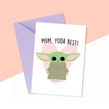 Load image into Gallery viewer, Mum Yoda Best Card
