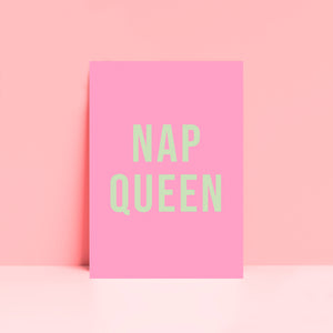 Nap Queen Typography Wall Art Print