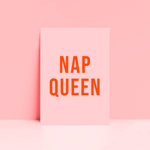 Nap Queen Typography Wall Art Print