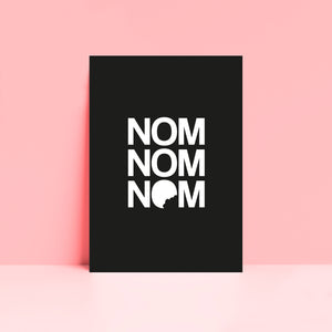 Nom Nom Nom Kitchen Typography Print Wall Art