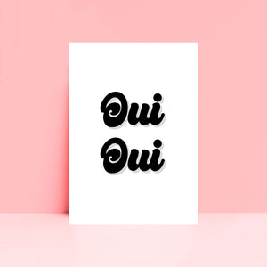 Oui Oui Print