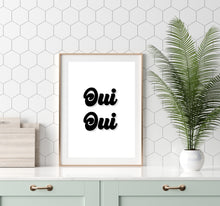 Load image into Gallery viewer, Oui Oui Print
