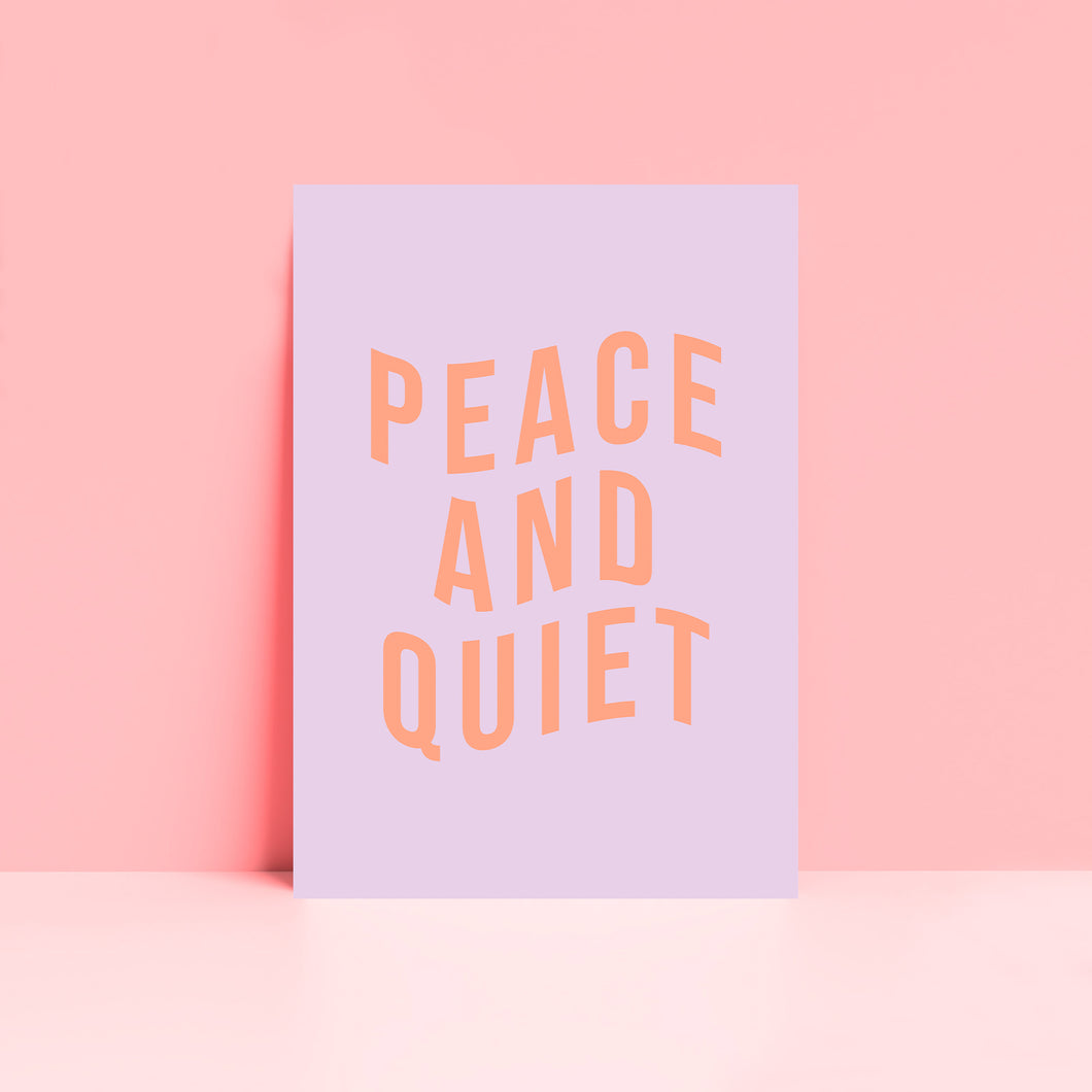 Peace and Quiet Wall Art Print