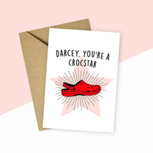 Load image into Gallery viewer, Personalised You&#39;re A Crocstar Card Red and Pink
