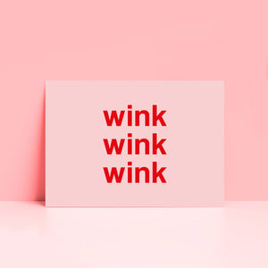 Wink Wink Wink Wall Art Print